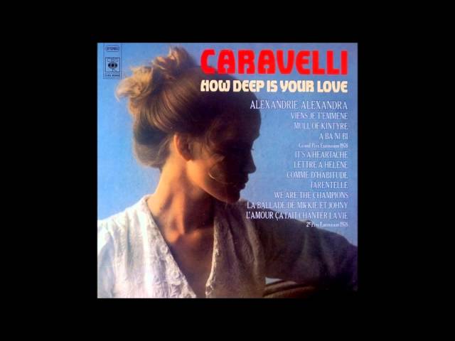 Caravelli - L'Amour Ca Fait Chanter La Vie