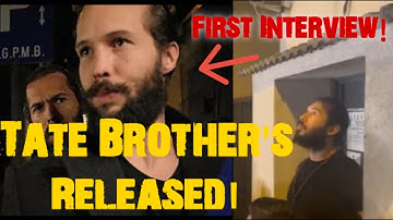 Andrew & Tristan Tate Finally Released! | First Interview & Home Footage!