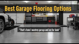 TOP 5 Best Garage Flooring Options 2026 | You Won’t Believe the Results!