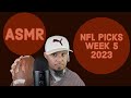ASMR / Week 5 NFL Picks / Whispered / Writing Sounds