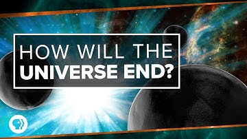 How Will the Universe End? | Space Time