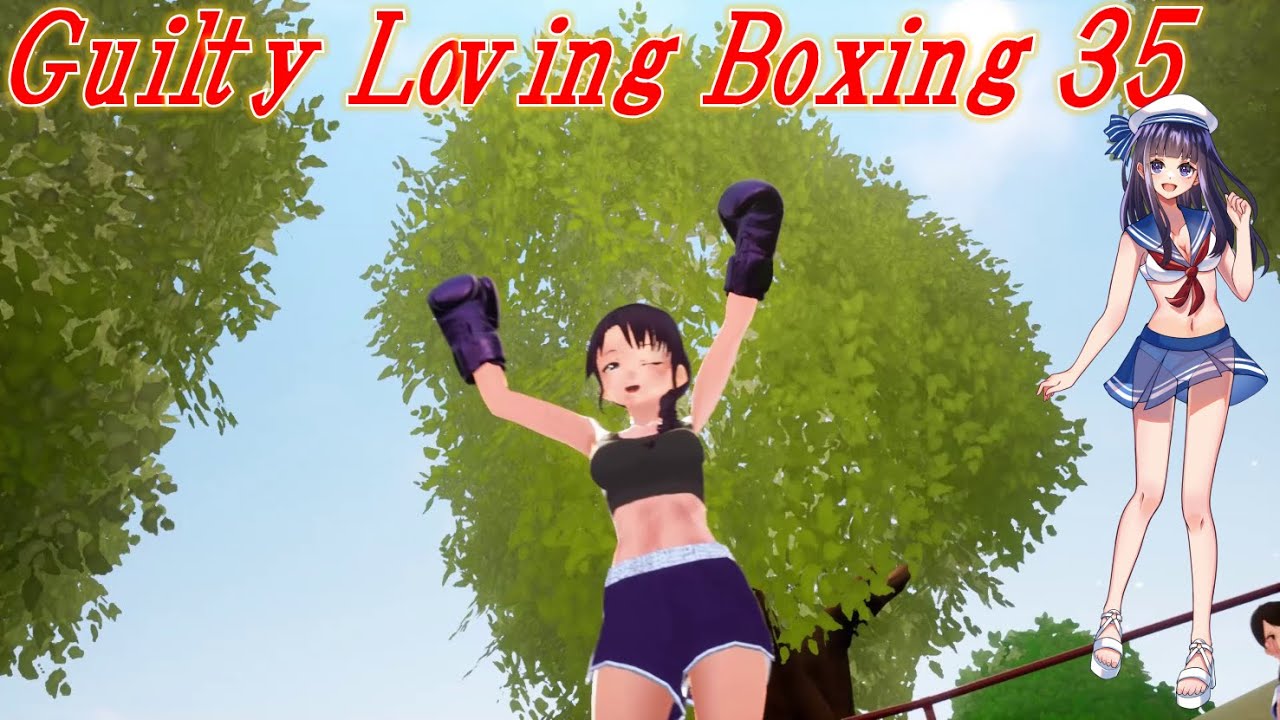 【Guilty Loving Boxing】フリーファイトモード挑戦♪35【PC】 - YouTube