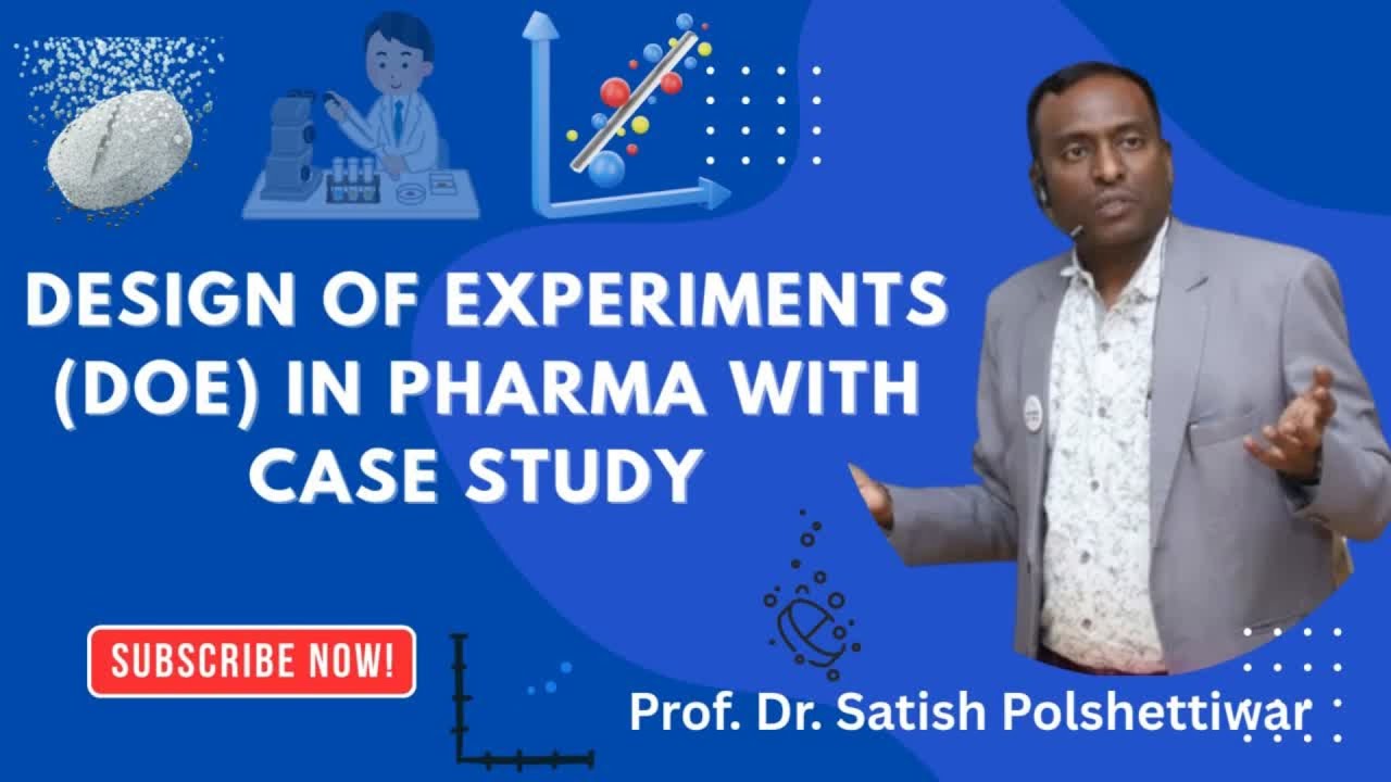 Part 4-Design of Experiments (DoE) in Pharma with Case Study