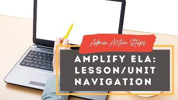 Amplify ELA Lesson/Unit Navigation