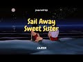 Queen - Sail Away Sweet Sister (Lyrics / Legendado / Tradução)