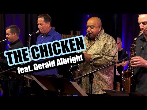 The Chicken The Cannonball Band Feat Gerald Albright