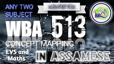 Nios deled WBA 513 Concept mapping two subject EVS and Maths in Assamese