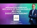 🤔🏡 Wie hoch ist das Hausgeld bei einer Eigentumswohnung? 🏡🤔