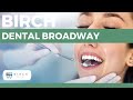Birch Dental Broadway - Best Vancouver Dentist | Dental Clinic Near Me | Cosmetic Dentist Vancouver