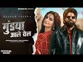 Masoom Sharma : Gundya Aale Role (Official Video)Manjeet Mor | Nidhi Sharma | New Haryanvi Song 2026