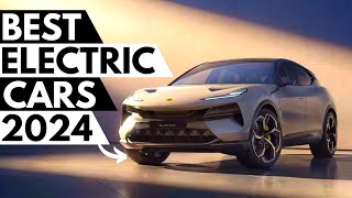 TOP 10 Best Electric Cars 2024.