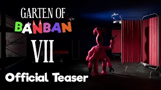 Garten Of Banban 7 - Official Teaser Trailer