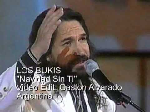 LOS BUKIS  Navidad Sin Ti