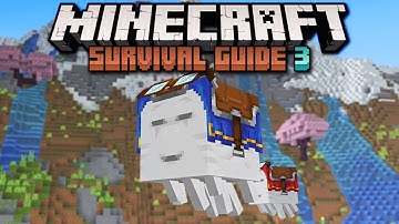 The Happy Ghast is Here! ▫ Minecraft Survival Guide S3 ▫ Tutorial Let