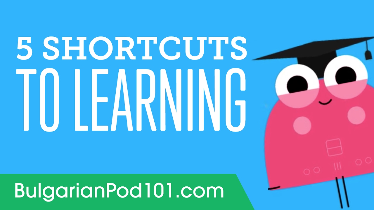 5 Shortcuts to Learning Bulgarian