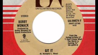 BOBBY WOMACK  Git it  70s Rare Soul Instr.