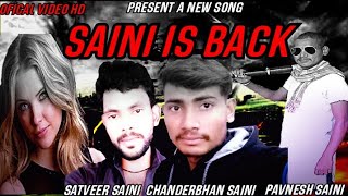 #saini kom hatili #new Saini song 2021#pavnesh Saini #chandrabhan saini#satveer saini