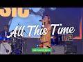 All This Tiime | Tiffany - Sweetnotes Live @ Senator Ninoy Aquino, Sultan Kudarat