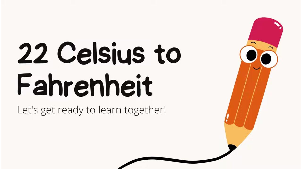 22 celsius to fahrenheit how to convert 22 c to f youtube