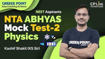 NTA ABHYAS Physics Paper 2 Solution | NEET 2020 | KS Sir | Career Point Kota