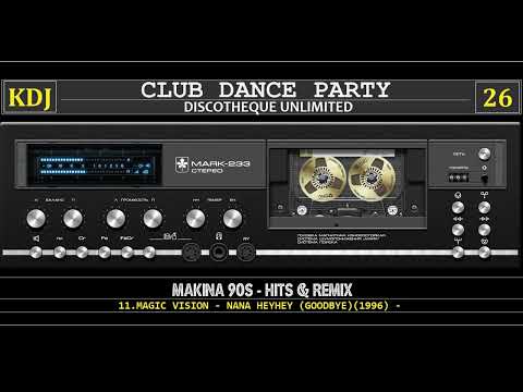 Makina 90s Hits & Remix — Re Up — Resubido — (Club Dance Party 26)(KDJ 2022)