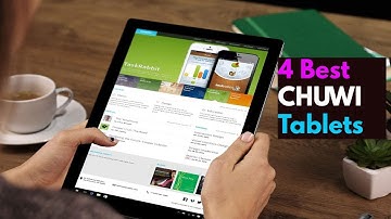 4 Best CHUWI Tablets to buy in 2023