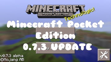 Minecraft Pocket Edition 0.7.3 Update