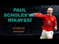 Paul Scholes&#39;un Hikayesi | Otizm, Görme Kaybı, Kronik Astım... |