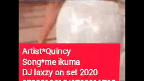 Me ikuma by Quincy (DJ laxzy on set)