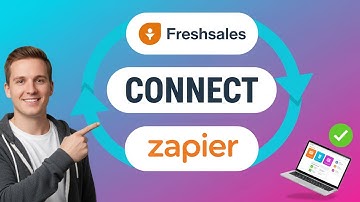 How to CONNECT ZAPIER to Freshsales (Step by Step) 2025