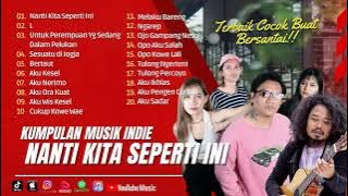 Kumpulan musik indie TOP   Populer TANPA IKLAN #music #musik #top