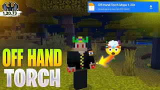 Left Hand Torch Addon For Minecraft PE 1.20.73+ | DYNAMIC LIGHT🕯️