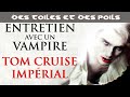 Entretien avec un vampire de neil jordan  analyse  critique