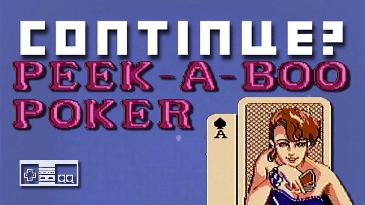 Nes peek a boo poker