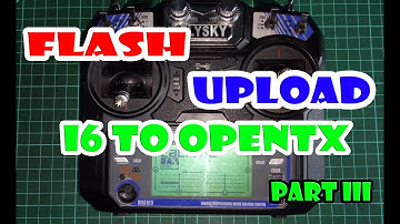 TUTORIAL MODIFIKASI FLYSKY I6 TO OPENTX/OPENARC PART III