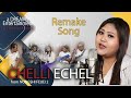 Chelli echel  manipuri remake song