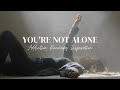 YOU&#39;RE NOT ALONE - Best Addiction Recovery Inspirational Video