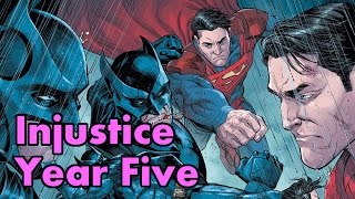 Injustice Year Five The Complete Story