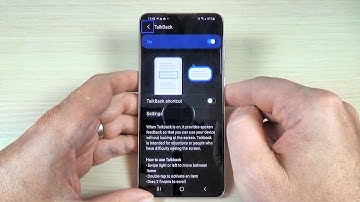 How to Turn Off Voice Assistant (TalkBack) on Samsung Galaxy S21, S21 Plus & Ultra