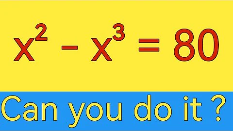 "Can YOU Solve x² - x³ = 80? 🔥 Step-by-Step Algebra Challenge"