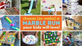 Choose (or Make) a Marble Run Your Kids Will Love!