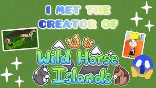 GUYS, i just met the CREATOR of WILD HORSE ISLANDS II story time