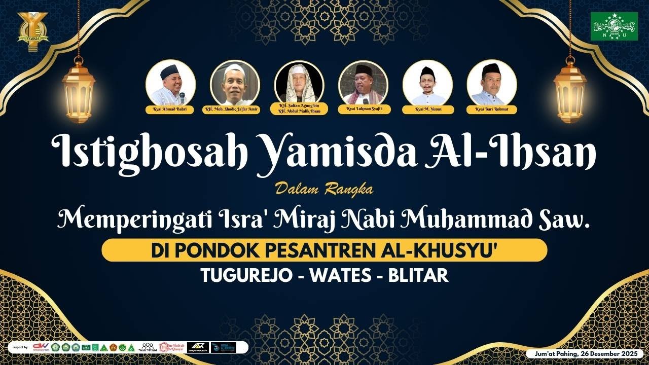 [🔴LIVE] RUTINAN ISTIGHOSAH YAMISDA AL-IHSAN | MEMPERINGATI ISRA' MIRAJ NABI MUHAMMAD SAW.