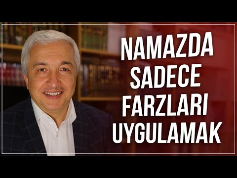 Abdest ve namazda sadece farzları uygulamak yeterli mi? - Prof.Dr. Mehmet Okuyan