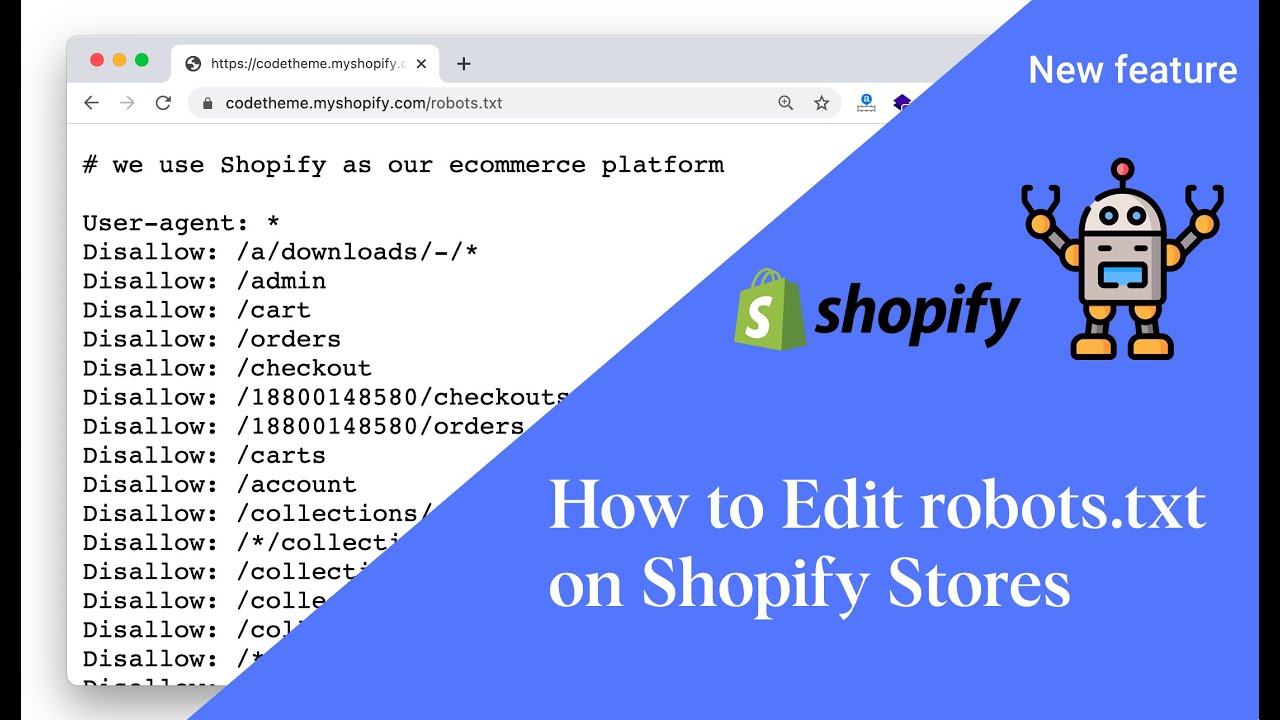 .txt คือ  2022 Update  How to Edit robots.txt on Shopify Stores?