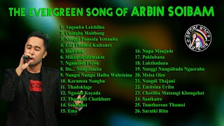 Evergreen song of Arbin Soibam