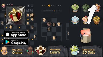 Chess Minis: Play & Learn, 3D Gameplay Walkthrough Part 1 (Android, IOS)