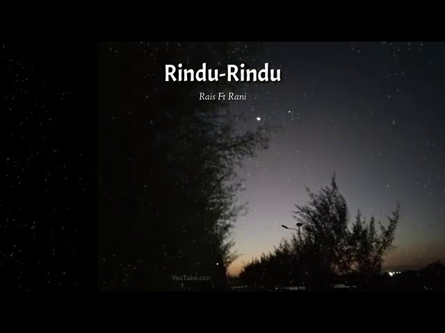 Lirik lagu ( RINDU RINDU BY CUT RANI) class=