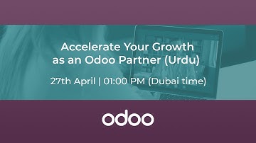 Accelerate Your Growth as an Odoo Partner (Urdu)