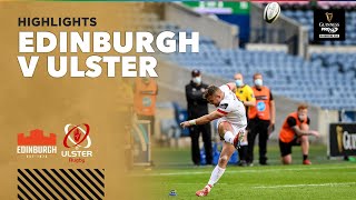 3 Minute Highlights: Edinburgh v Ulster | Round 5 | Guinness PRO14 Rainbow Cup